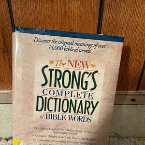 THE NEW STRONG'S COMPLETE DICTIONARY OF BIBLE WORDS - James Strong - HB - DJ NEW